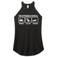 The Struggle Is Real Funny TRex Women's Perfect Tri Rocker Tank
