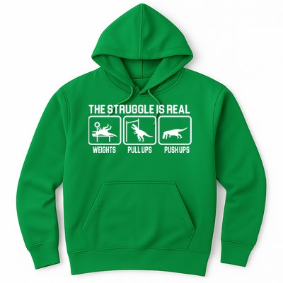 The Struggle Is Real Funny TRex Hoodie
