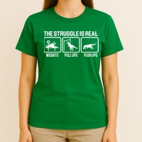 The Struggle Is Real Funny TRex T-Shirt