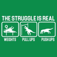 The Struggle Is Real Funny TRex Button