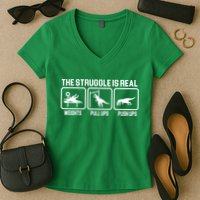The Struggle Is Real Funny TRex Women's V-Neck T-Shirt