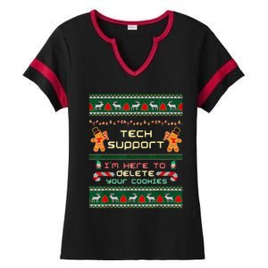 Tech Support IM Here To Delete Your Cookies Christmas Ladies Halftime Notch Neck Tee