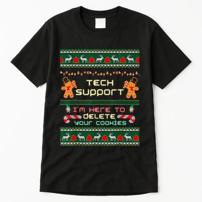 Tech Support IM Here To Delete Your Cookies Christmas Tall T-Shirt
