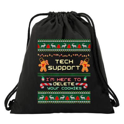 Tech Support IM Here To Delete Your Cookies Christmas Drawstring Bag