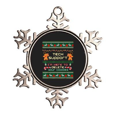 Tech Support IM Here To Delete Your Cookies Christmas Metallic Star Ornament