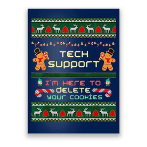 Tech Support IM Here To Delete Your Cookies Christmas Poster