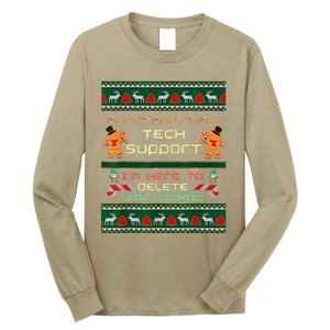 Tech Support IM Here To Delete Your Cookies Christmas Long Sleeve Shirt