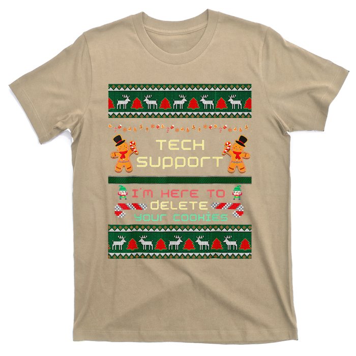 Tech Support IM Here To Delete Your Cookies Christmas T-Shirt