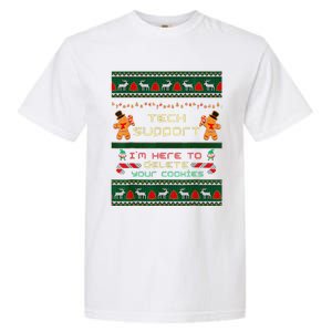 Tech Support IM Here To Delete Your Cookies Christmas Garment-Dyed Heavyweight T-Shirt