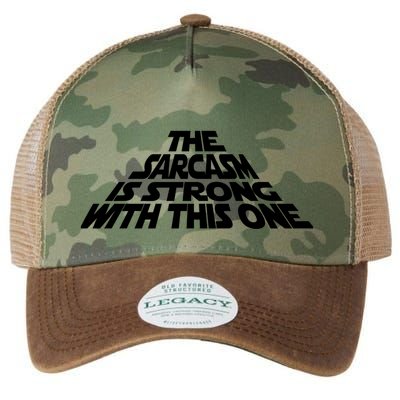 The Sarcasm Is Strong With This One Legacy Tie Dye Trucker Hat