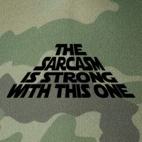 The Sarcasm Is Strong With This One Legacy Tie Dye Trucker Hat