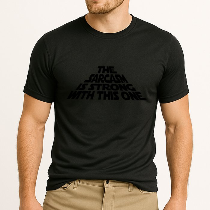 The Sarcasm Is Strong With This One Performance Shirt