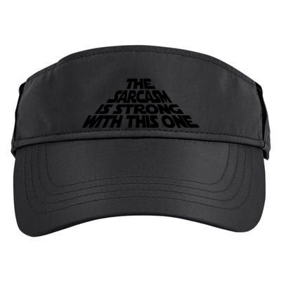 The Sarcasm Is Strong With This One Adult Drive Performance Visor