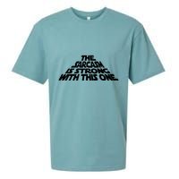 The Sarcasm Is Strong With This One Sueded Cloud Jersey T-Shirt