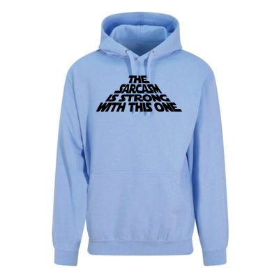 The Sarcasm Is Strong With This One Unisex Surf Hoodie