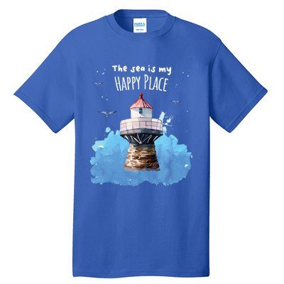 The Sea Is My Happy Place I Beach Lighthouses Coast Summer Gift Tall T-Shirt