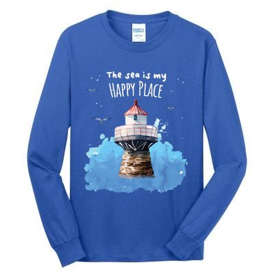 The Sea Is My Happy Place I Beach Lighthouses Coast Summer Gift Tall Long Sleeve T-Shirt