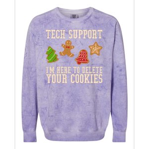 Tech Support Im Here To Delete Your Cookies Funny Christmas Holiday Colorblast Crewneck Sweatshirt