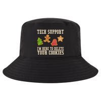 Tech Support Im Here To Delete Your Cookies Funny Christmas Holiday Cool Comfort Performance Bucket Hat