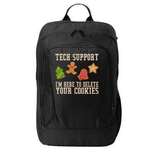 Tech Support Im Here To Delete Your Cookies Funny Christmas Holiday City Backpack