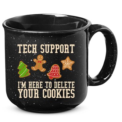 Tech Support Im Here To Delete Your Cookies Funny Christmas Holiday 15oz Campfire Ceramic Mug