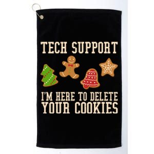 Tech Support Im Here To Delete Your Cookies Funny Christmas Holiday Platinum Collection Golf Towel