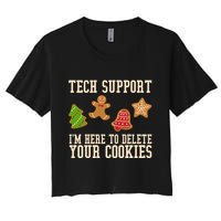 Tech Support Im Here To Delete Your Cookies Funny Christmas Holiday Crop Top