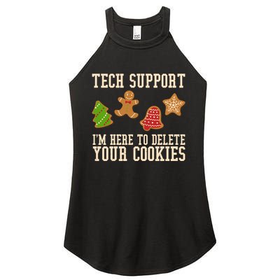Tech Support Im Here To Delete Your Cookies Funny Christmas Holiday Women's Perfect Tri Rocker Tank