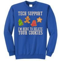 Tech Support Im Here To Delete Your Cookies Funny Christmas Holiday Sweatshirt