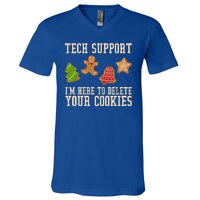 Tech Support Im Here To Delete Your Cookies Funny Christmas Holiday V-Neck T-Shirt