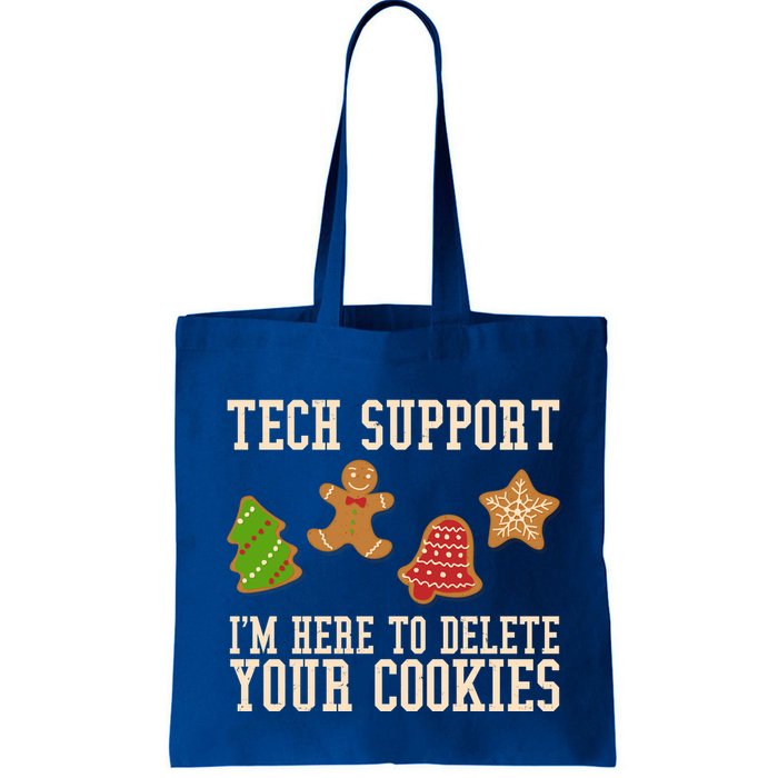 Tech Support Im Here To Delete Your Cookies Funny Christmas Holiday Bag