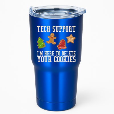 Tech Support Im Here To Delete Your Cookies Funny Christmas Holiday Tumbler