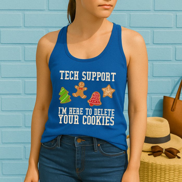 Tech Support Im Here To Delete Your Cookies Funny Christmas Holiday Womens Tank Top