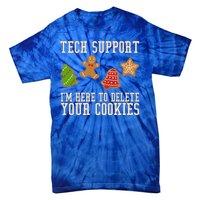 Tech Support Im Here To Delete Your Cookies Funny Christmas Holiday Tie-Dye T-Shirt