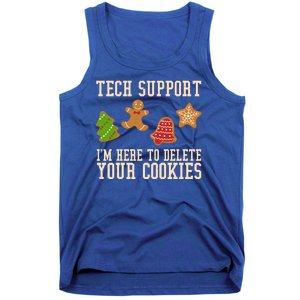 Tech Support Im Here To Delete Your Cookies Funny Christmas Holiday Tank Top