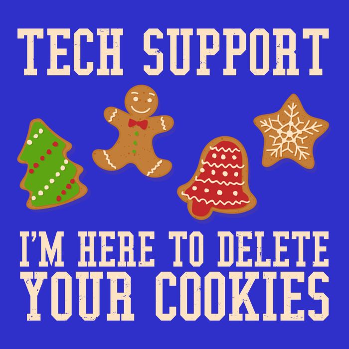 Tech Support Im Here To Delete Your Cookies Funny Christmas Holiday Toddler T-Shirt