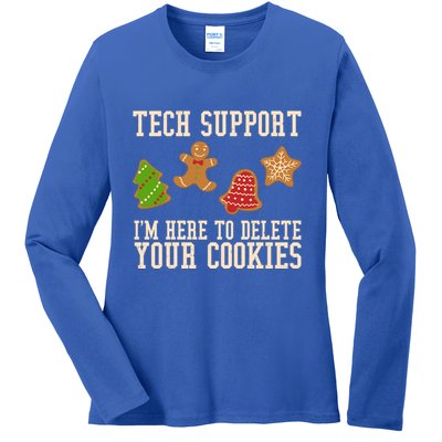 Tech Support Im Here To Delete Your Cookies Funny Christmas Holiday Ladies Long Sleeve Shirt