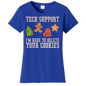 Tech Support Im Here To Delete Your Cookies Funny Christmas Holiday Women's T-Shirt