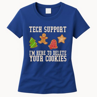 Tech Support Im Here To Delete Your Cookies Funny Christmas Holiday Womens T-Shirt