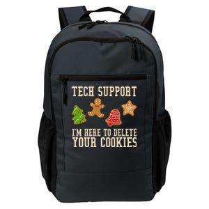 Tech Support Im Here To Delete Your Cookies Funny Christmas Holiday Daily Commute Backpack