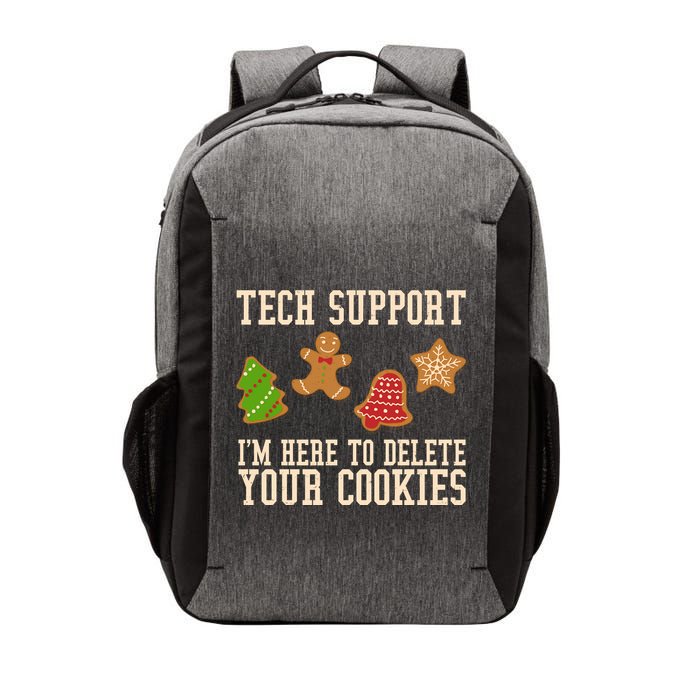 Tech Support Im Here To Delete Your Cookies Funny Christmas Holiday Vector Backpack