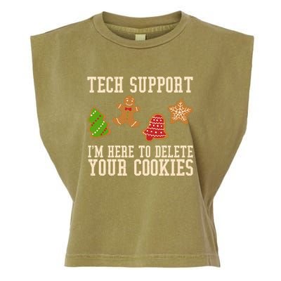Tech Support Im Here To Delete Your Cookies Funny Christmas Holiday Garment-Dyed Women's Muscle Tee