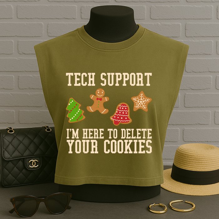 Tech Support Im Here To Delete Your Cookies Funny Christmas Holiday Garment-Dyed Women's Muscle Tee