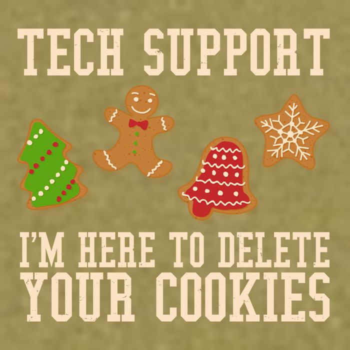 Tech Support Im Here To Delete Your Cookies Funny Christmas Holiday Garment-Dyed Women's Muscle Tee