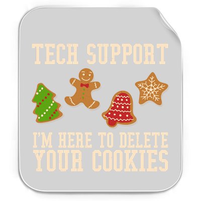 Tech Support Im Here To Delete Your Cookies Funny Christmas Holiday Permanent Decal Sticker