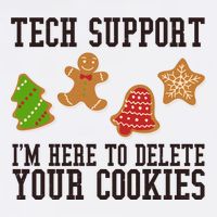 Tech Support Im Here To Delete Your Cookies Funny Christmas Holiday Garment-Dyed Sweatshirt