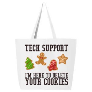 Tech Support Im Here To Delete Your Cookies Funny Christmas Holiday 25L Jumbo Tote