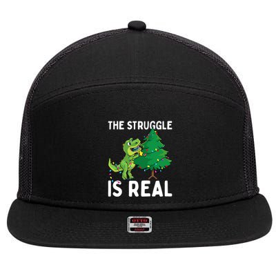 The Struggle Is Real Dinosaur And Xmas Tree Christmas Trex Funny Gift 7 Panel Mesh Trucker Snapback Hat