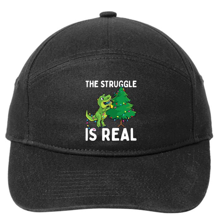 The Struggle Is Real Dinosaur And Xmas Tree Christmas Trex Funny Gift 7-Panel Snapback Hat