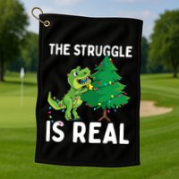 The Struggle Is Real Dinosaur And Xmas Tree Christmas Trex Funny Gift Golf Towel